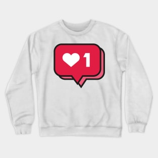 Like notification sticker Crewneck Sweatshirt